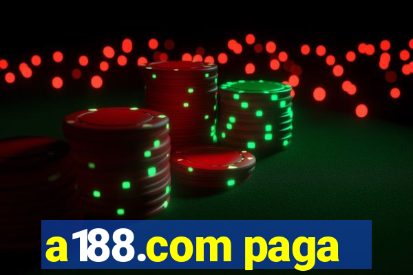 a188.com paga